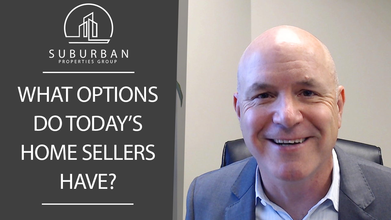 What Are 3 Options for Sellers in Today’s Market?